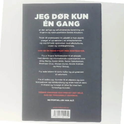 Jeg dør kun én gang af Dennis Knudsen (f. 1963) (Bog)