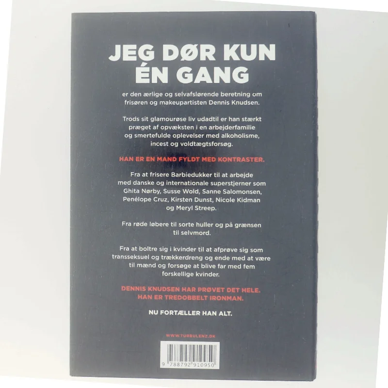 Jeg dør kun én gang af Dennis Knudsen (f. 1963) (Bog)