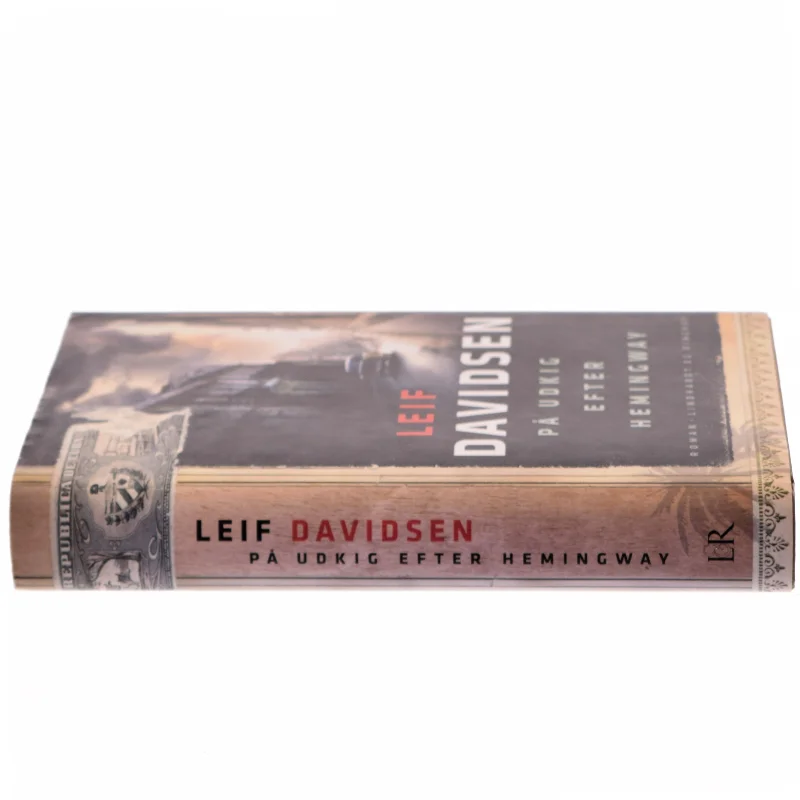 På udkig efter Hemingway af Leif Davidsen (Bog)