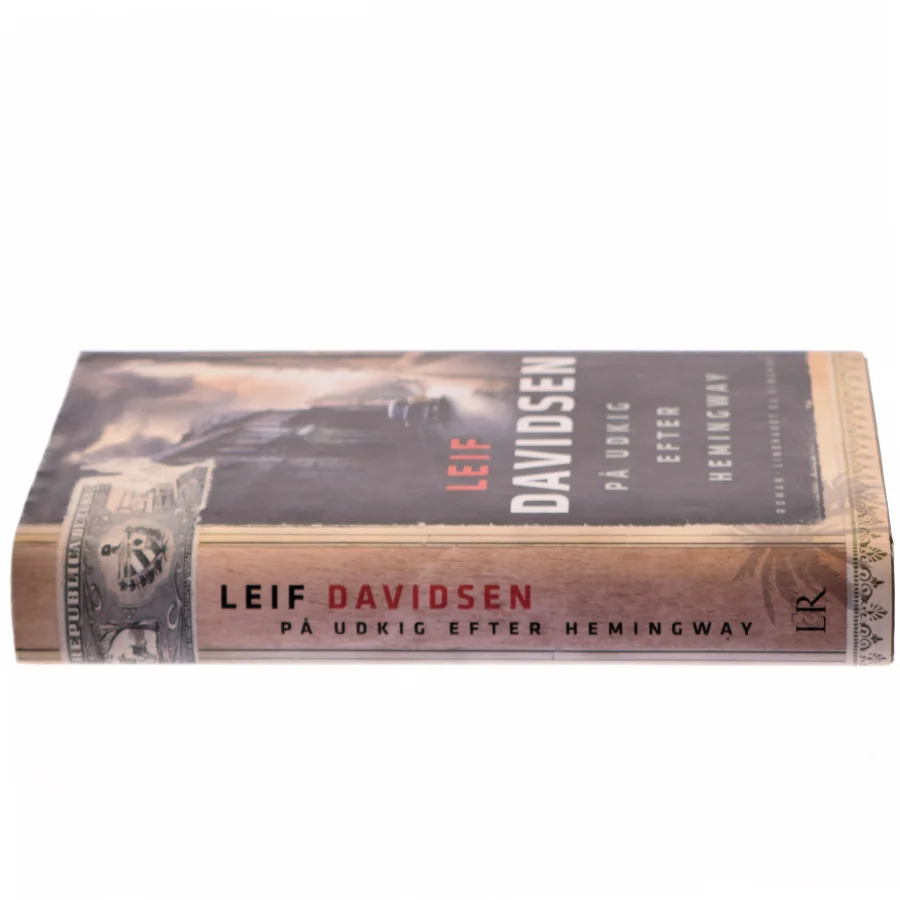 På udkig efter Hemingway af Leif Davidsen (Bog)