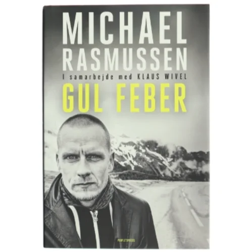 Gul feber af Michael Rasmussen (f. 1974) (Bog)