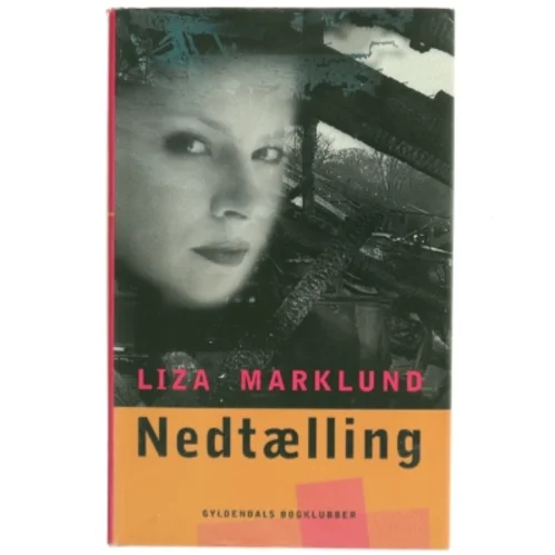 Nedtælling af Liza Marklund (Bog)