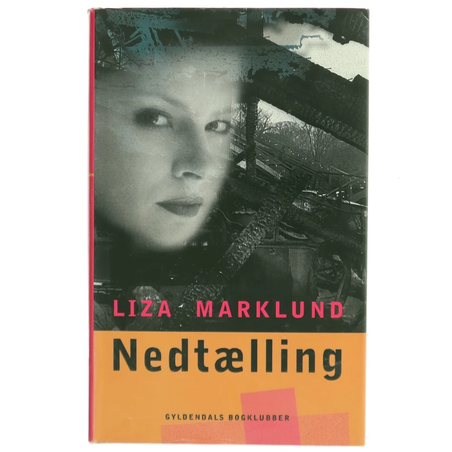 Nedtælling af Liza Marklund (Bog)