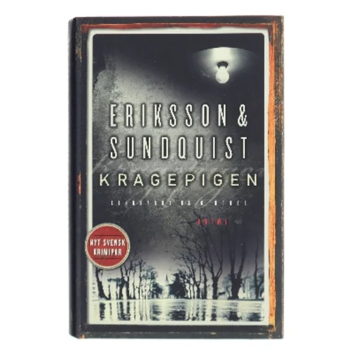 Kragepigen af Jerker Eriksson (Bog)