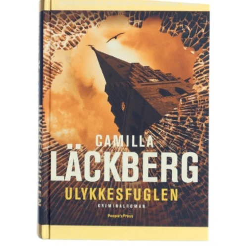 Ulykkesfuglen af Camilla Läckberg (Bog)