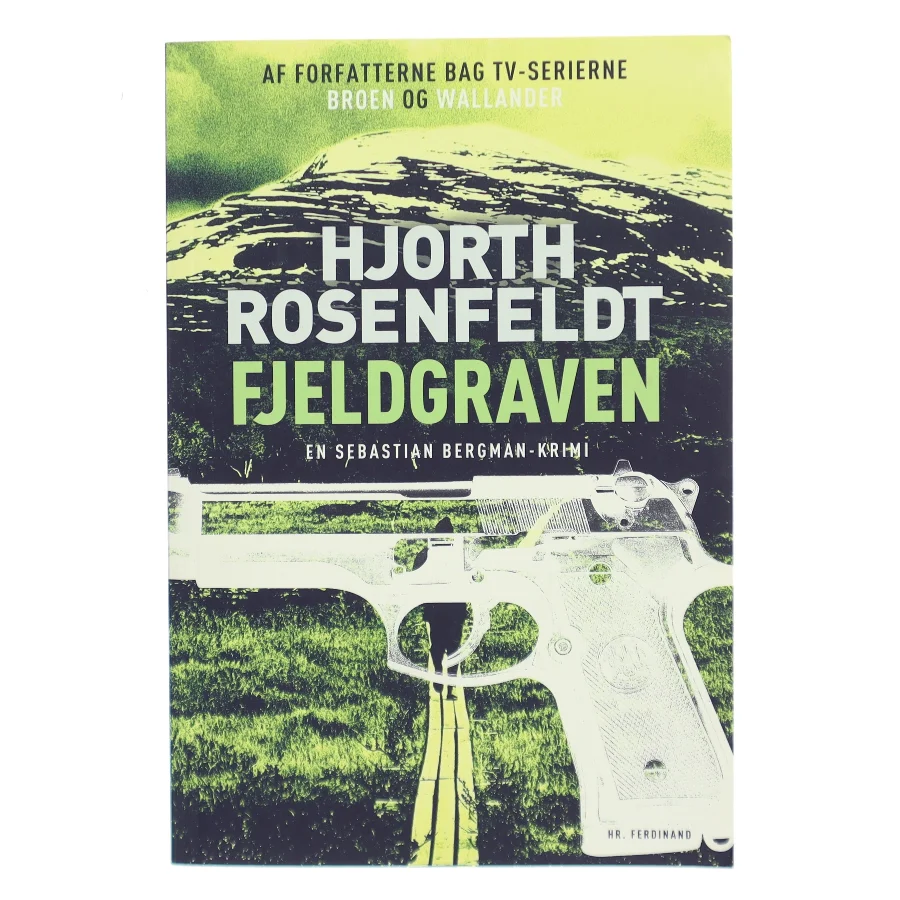 Fjeldgraven : kriminalroman af Michael Hjorth (f. 1963-05-13) (Bog)