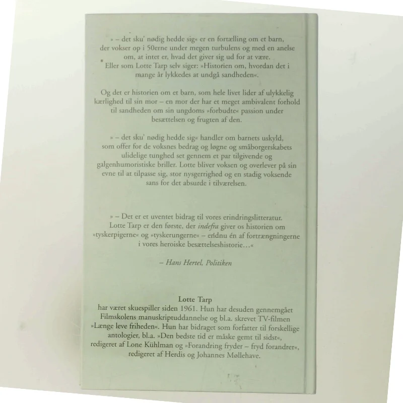 Det sku' nødigt hedde sig af Lotte Tarp (Bog)