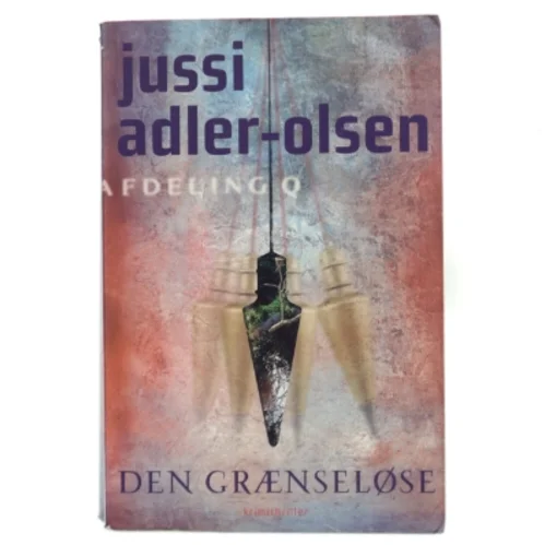Den Grænseløse af Jussi Adler-Olsen fra Jussi Adler-Olsen