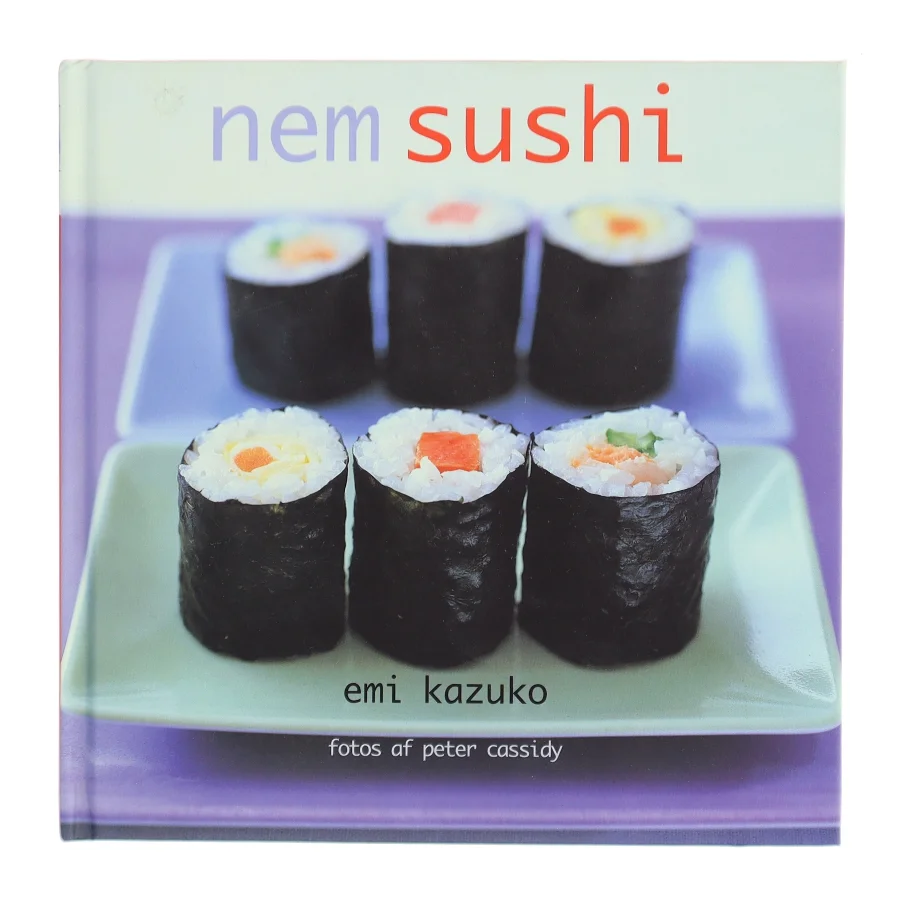 Nem Sushi af Emi Kazuko (Bog)