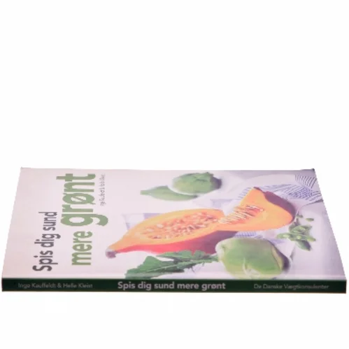 Spis dig sund - mere grønt (Bog)