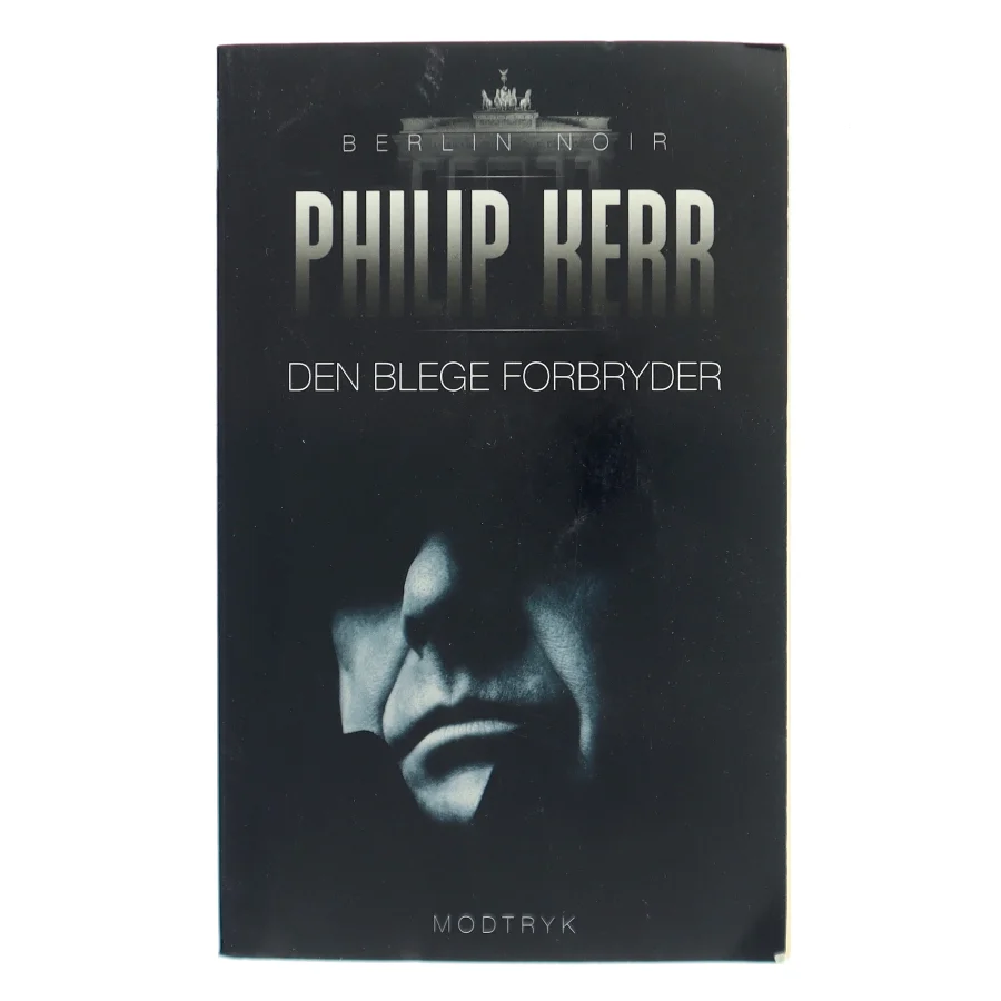 Den blege forbryder af Philip Kerr (Bog)