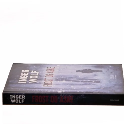 Frost og aske af Inger Wolf (Bog)