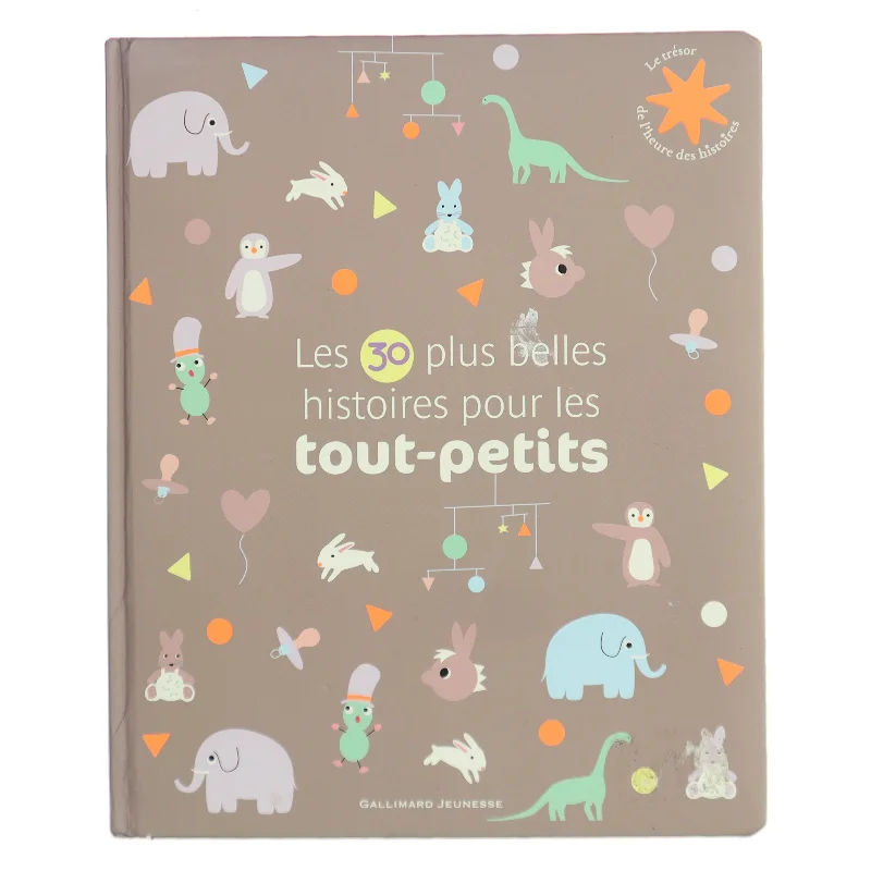 Les 30 plus belles histoires pour les tout-petits af Anne Gutman (Bog)