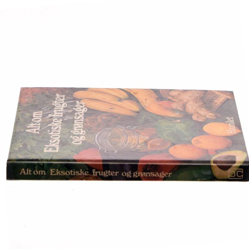Alt om Eksotiske frugter og grønsager (Bog)