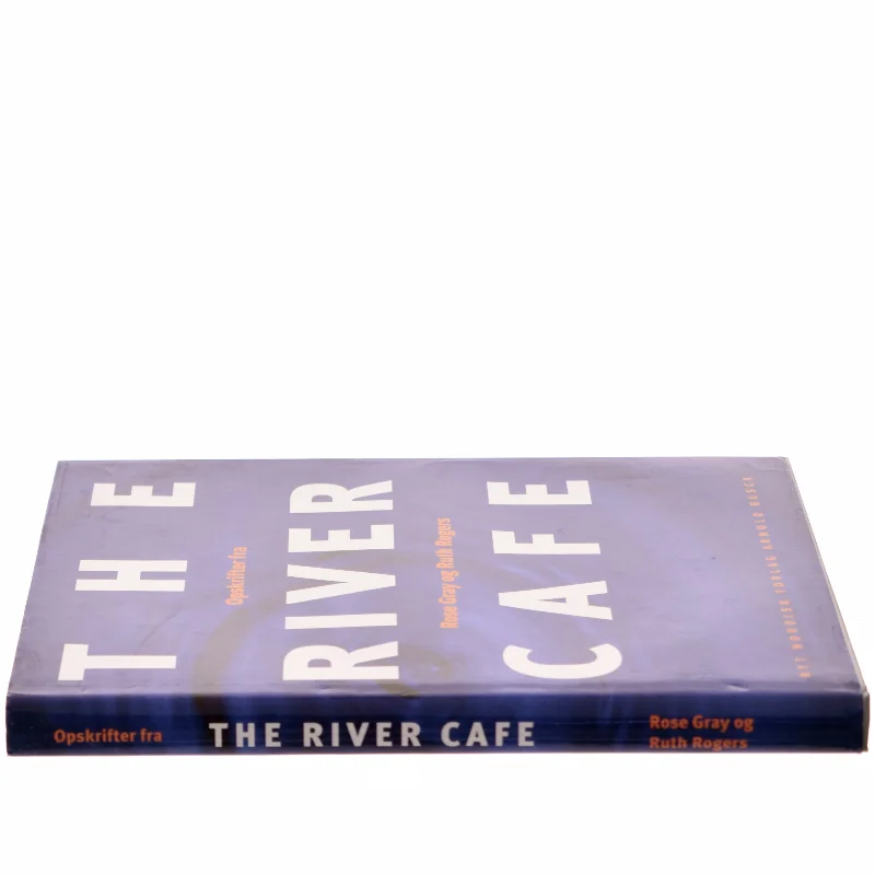 Opskrifter fra The River Cafe (Bog)