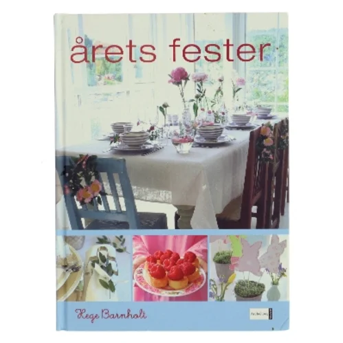 Årets fester af Hege Barnholt (Bog)
