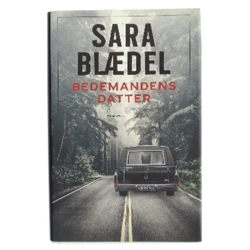 Bedemandens datter af Sara Blædel (Bog)