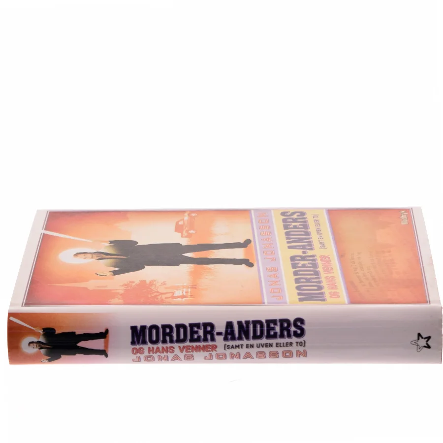 Morder-Anders og hans venner af Jonas Jonasson (Bog)