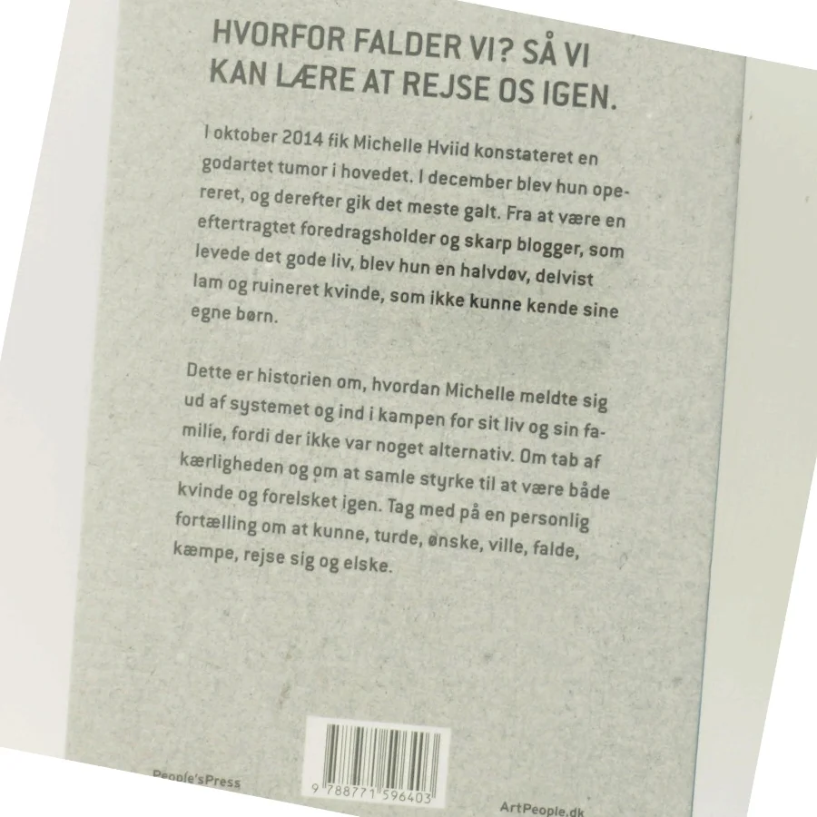 Råstyrke : da livet slog en #tumorkolbøtte af Michelle Hviid (Bog)