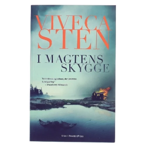 I magtens skygge : mord i skærgården : kriminalroman af Viveca Sten (Bog)