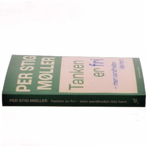 Tanken er fri af Per Stig Møller (Bog)