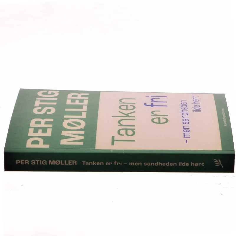 Tanken er fri af Per Stig Møller (Bog)