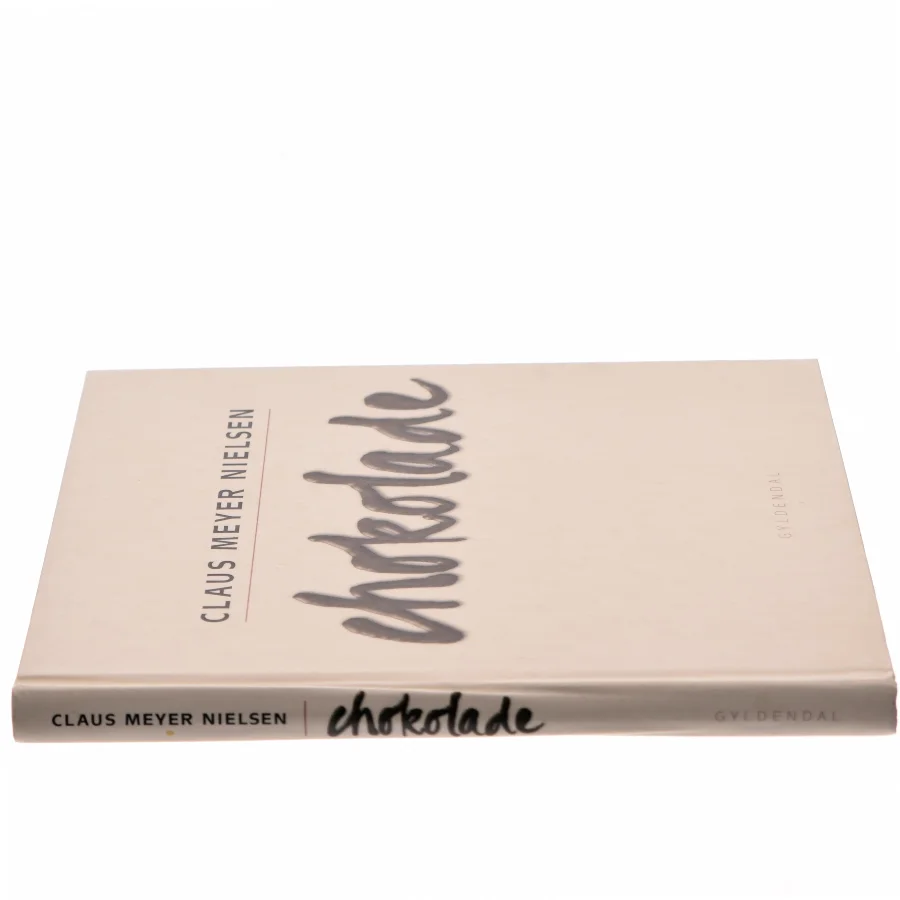 Chokolade af Claus Meyer Nielsen (Bog)