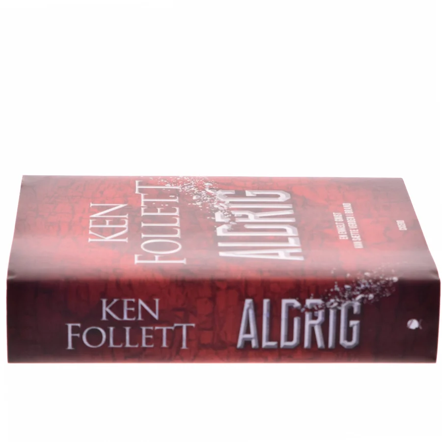 Aldrig af Ken Follett (Bog)
