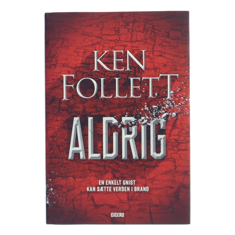 Aldrig af Ken Follett (Bog)