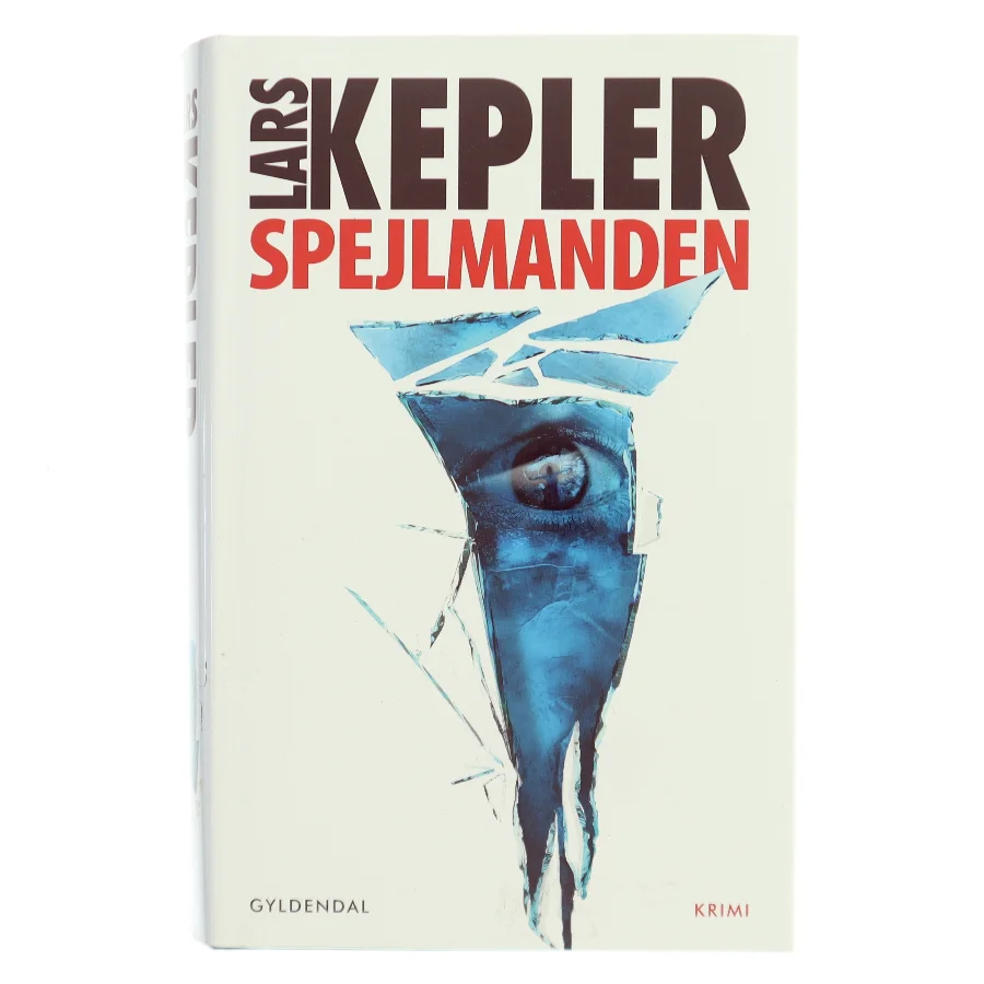 Spejlmanden : kriminalroman af Lars Kepler (Bog)