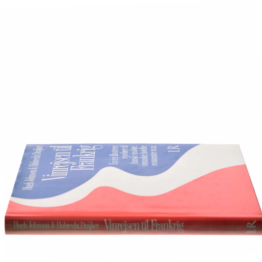 Vinrejsen til Frankrig af Hugh Johnson (Bog)