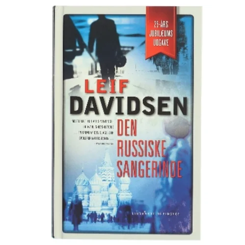 Den Russiske Sangerinde af Leif Davidsen (Bog)