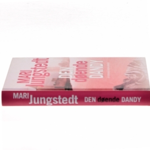 Den døende dandy : kriminalroman af Mari Jungstedt (Bog)