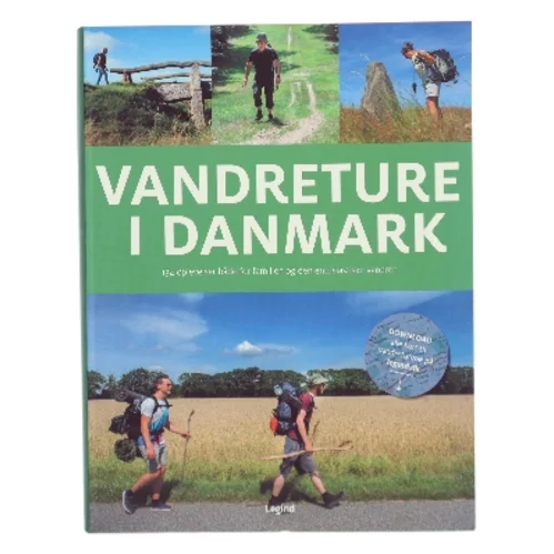 Den store bog om vandreture i Danmark af Torben Gang Rasmussen (Bog)