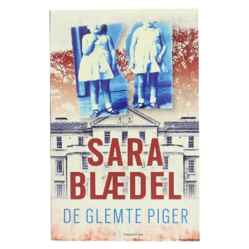 De Glemte Piger (danish) af Sara Blædel (Bog)