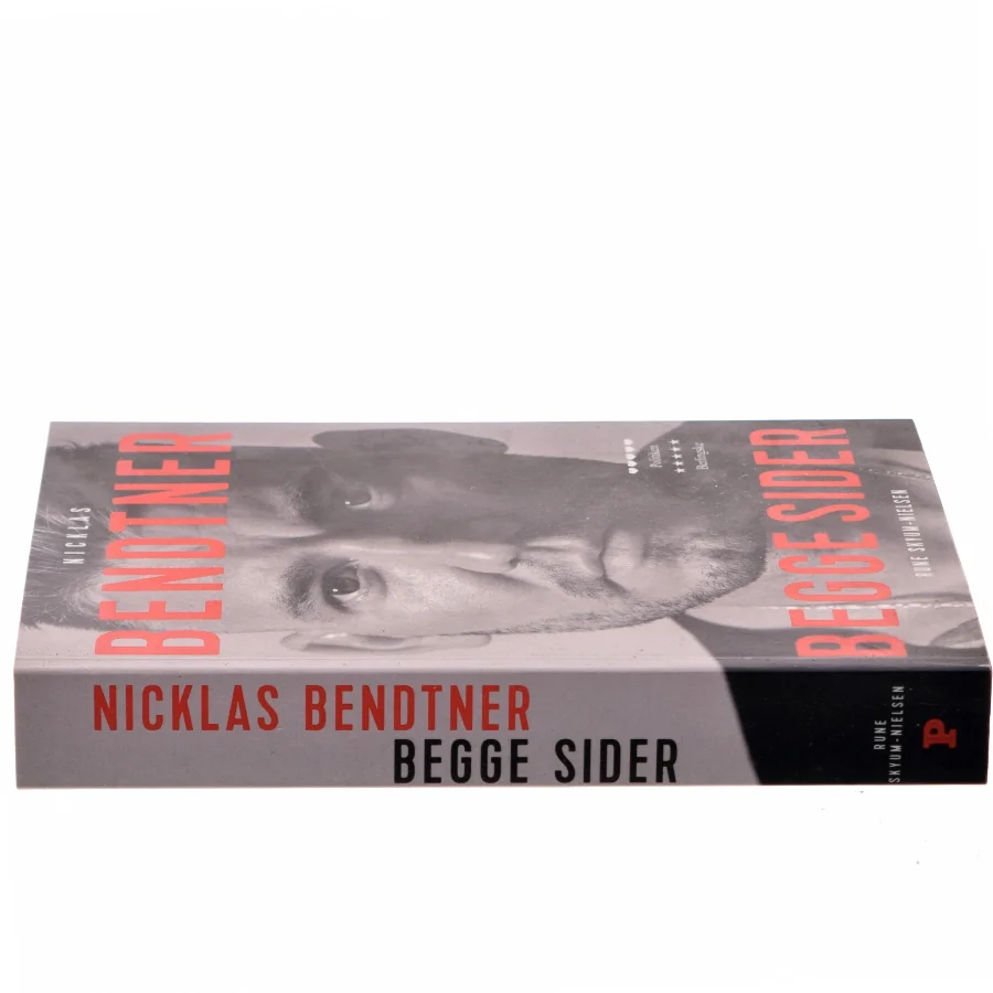 Nicklas Bendtner - begge sider af Rune Skyum-Nielsen (Bog)