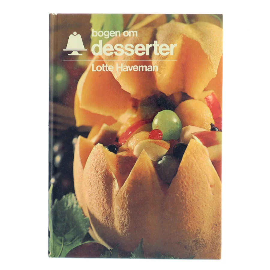 Bogen om desserter af Lotte Haveman (Bog)