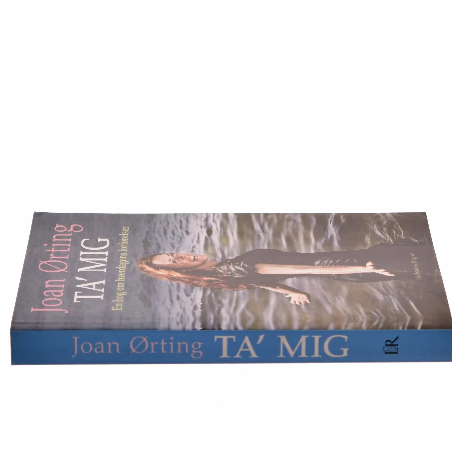 Ta' mig af Joan Ørting (Bog)