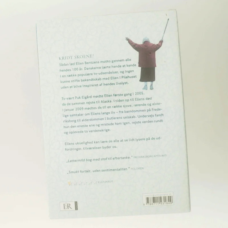 Ellen : 100 år med lyst til livet af Puk Elgård (Bog)