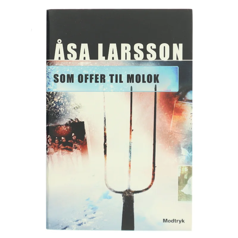 Som offer til Molok af Åsa Larsson (Bog)