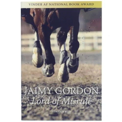 Lord of Misrule af Jaimy Gordon (Bog)