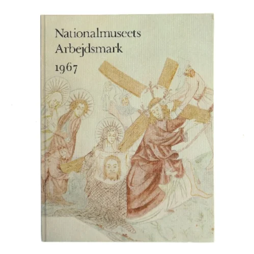 Nationalmuseets Arbejdsmark 1967 (Bog)