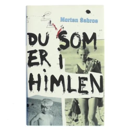 Du som er i himlen af Morten Sabroe (Bog)