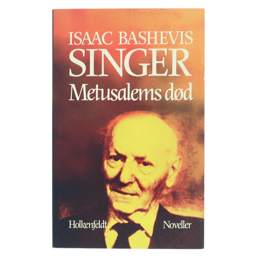 Metusalems død af Isaac Bashevis Singer (Bog)
