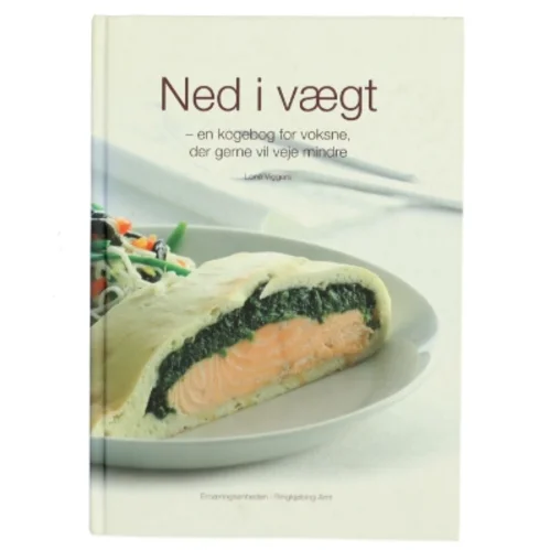 Ned i vægt af Lone Viggers (Bog)