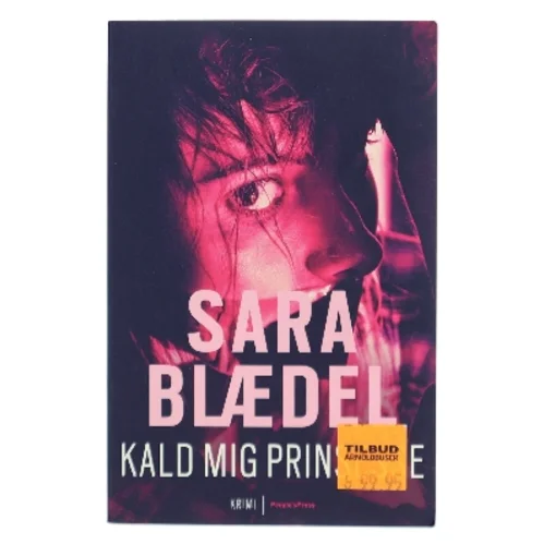 Kald mig prinsesse : krimi af Sara Blædel (Bog)