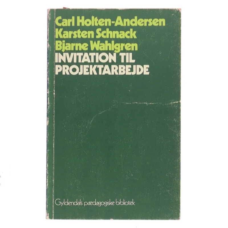 Invitation til Projektarbejde af Carl Holten-Andersen (Bog)