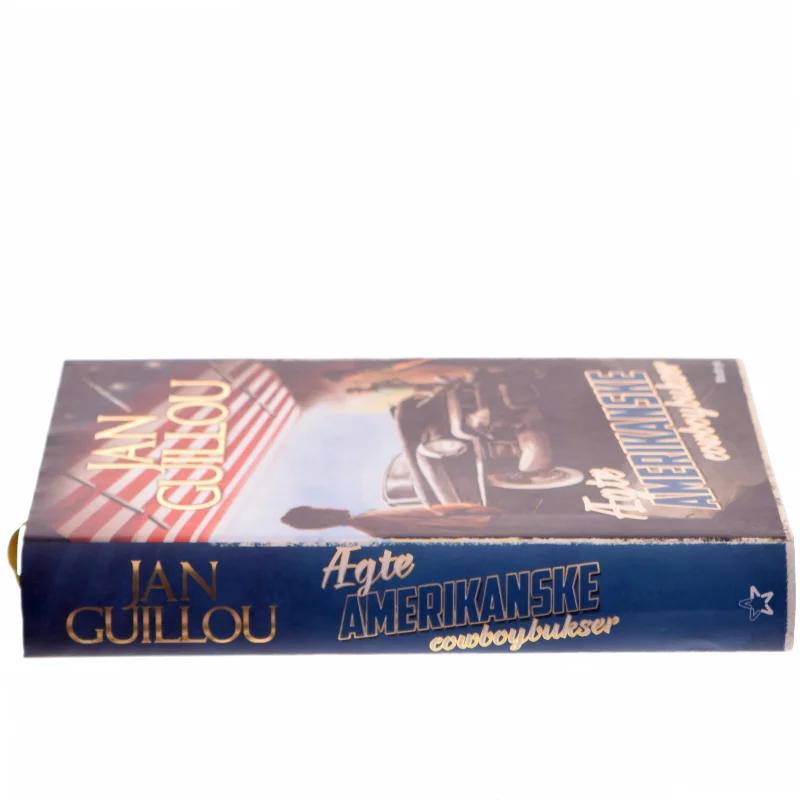 Ægte amerikanske cowboybukser af Jan Guillou (Bog)