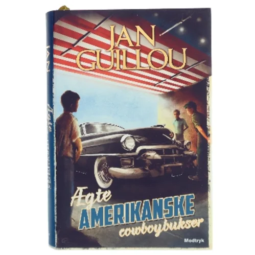 Ægte amerikanske cowboybukser af Jan Guillou (Bog)
