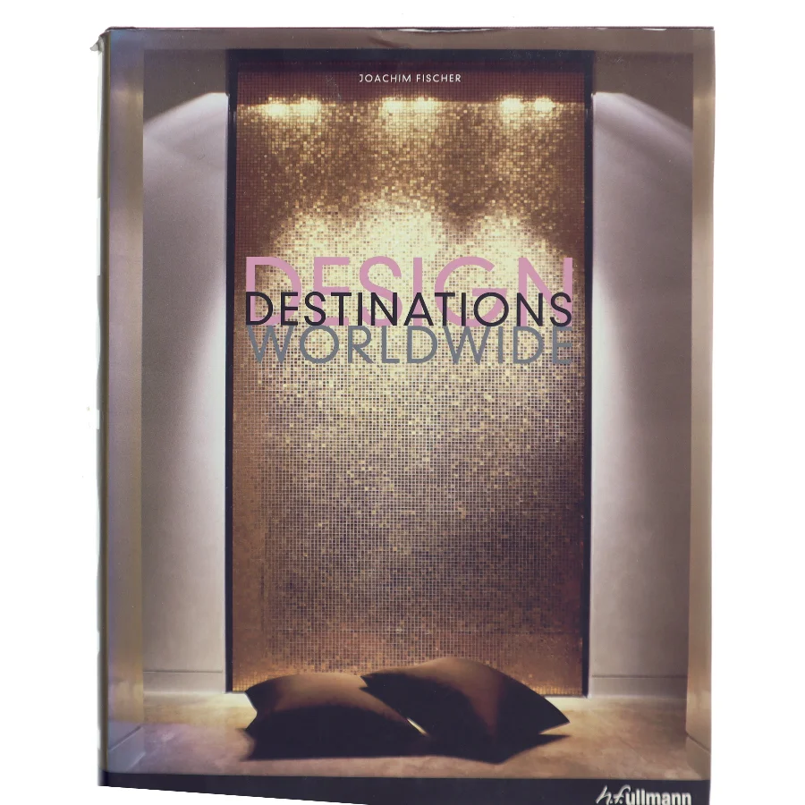 Design Destinations Worldwide af Joachim Fischer (Bog)